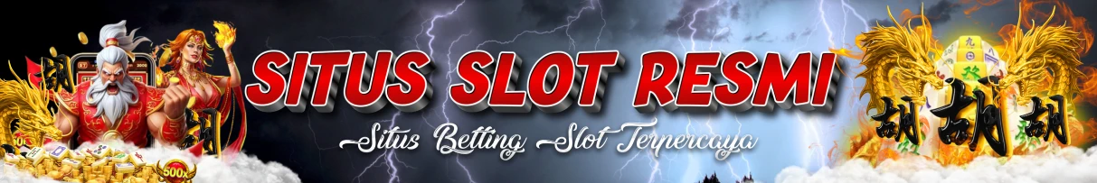 Situs Slot Resmi